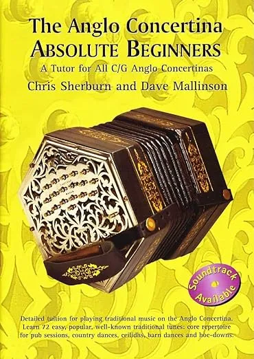 The Anglo Concertina Absolute Beginners